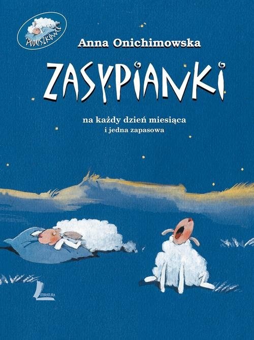 okładka Zasypianki książka | Anna Onichimowska