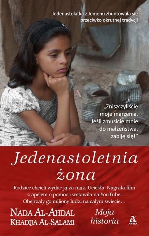 okładka Jedenastoletnia żona książka | Nada Al-Ahdal, Khadija Al-Salami