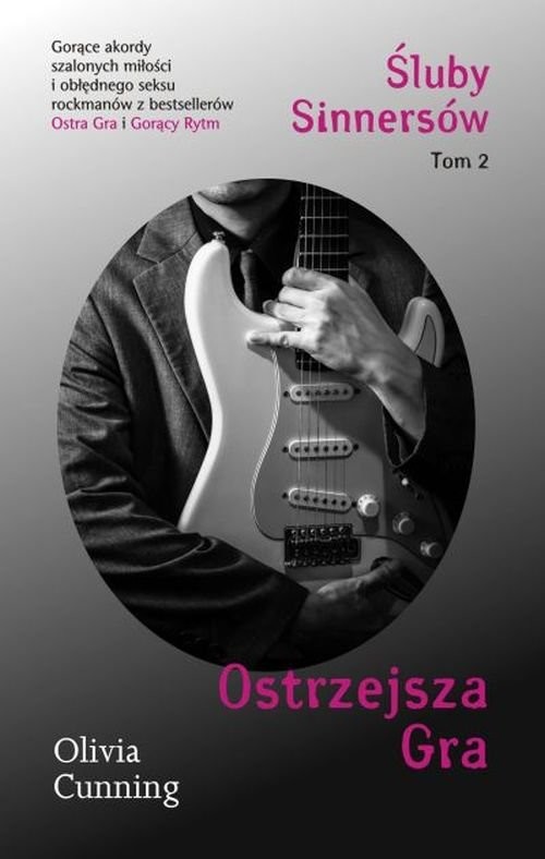 okładka Ostrzejsza Gra Tom 2 serii Śluby Sinnersów książka | Olivia Cunning