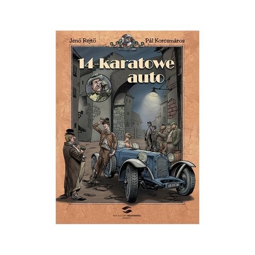 okładka 14-karatowe auto książka | Jeno Rejto, Pal Korcsmaros