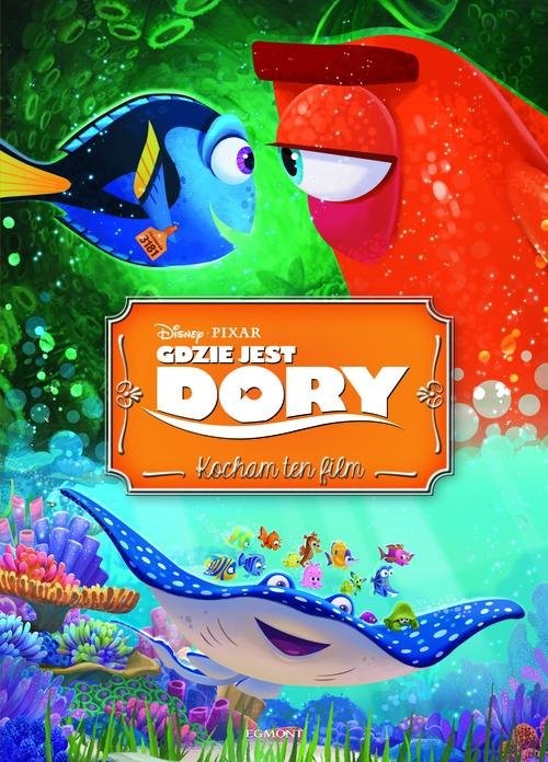 okładka Gdzie jest Dory Kocham ten film książka