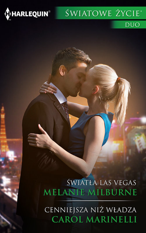okładka Światła Las Vegas, Cenniejsza niż władza książka | Melanie Milburne, Carol Marinelli