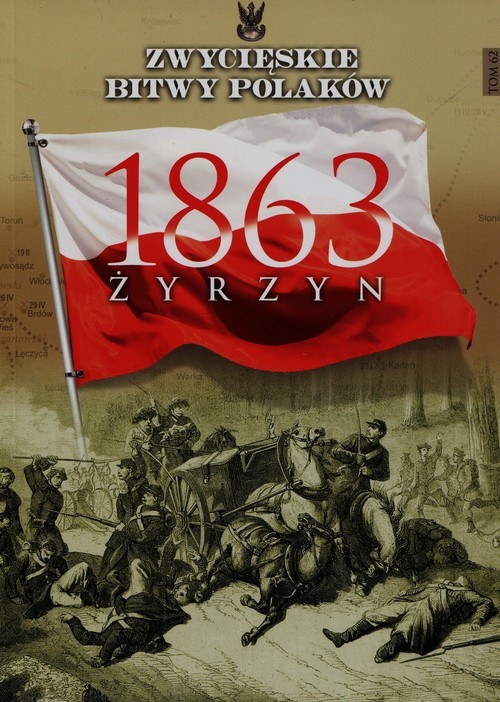 okładka Żyrzyn 1863 Tom 62 książka | Kalwat Wojciech