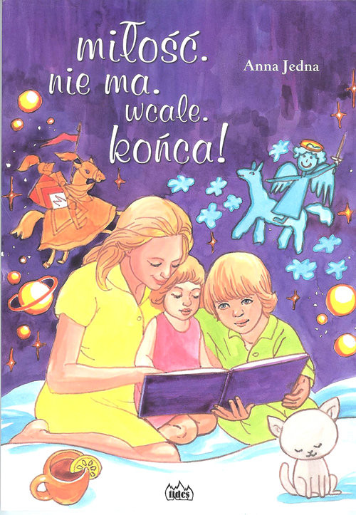 okładka Miłość nie ma wcale końca! książka | Anna Jedna