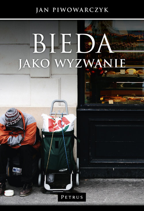 okładka Bieda jako wyzwanie książka | Piwowarczyk Jan