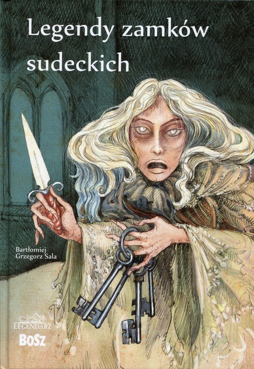 okładka Legendy zamków sudeckich książka | Bartłomiej Grzegorz Sala