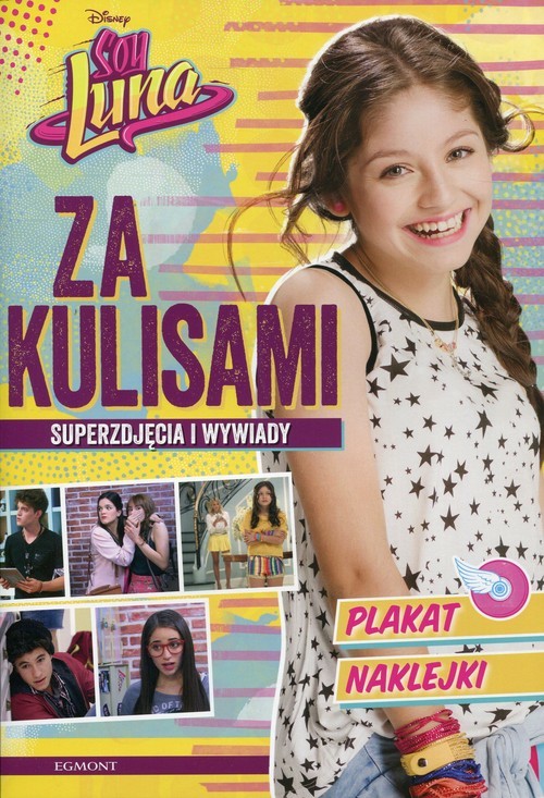 okładka Soy Luna Za kulisami 2 książka