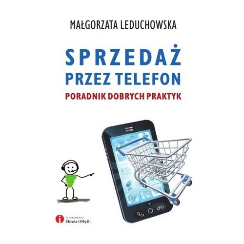 okładka Sprzedaż przez telefon Poradnik dobrych praktyk książka | Małgorzata Leduchowska