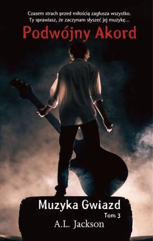 okładka Podwójny Akord Tom 3 Muzyka gwiazd książka | A.L. Jackson