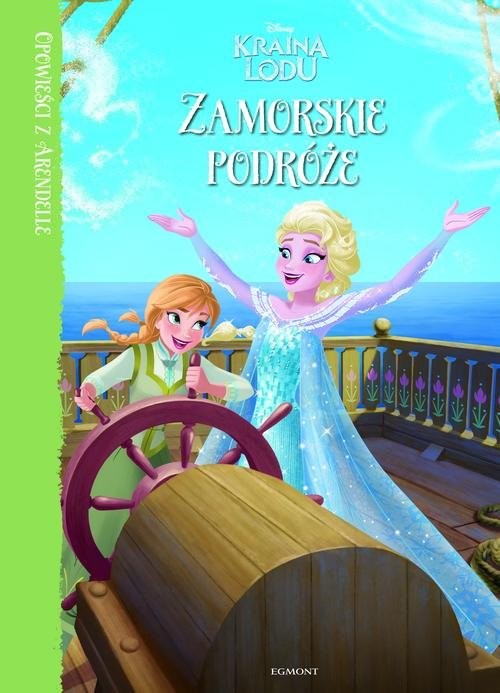okładka Kraina Lodu Zamorskie podróże książka | Candau Brittany