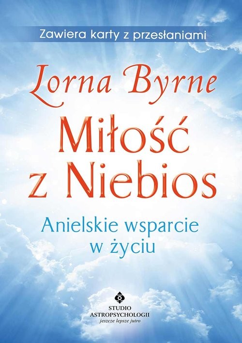 okładka Miłość z Niebios Anielskie wsparcie w życiu książka | Lorna Byrne