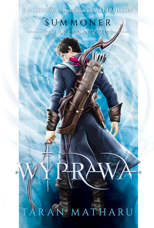 okładka Summoner Zaklinacz 2 Wyprawa książka | Taran Matharu