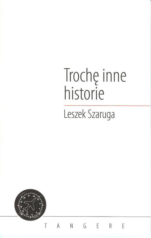 okładka Trochę inne historie książka | Leszek Szaruga