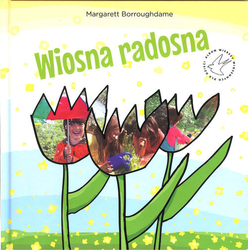 okładka Wiosna radosna książka | Borroughdame Margarett