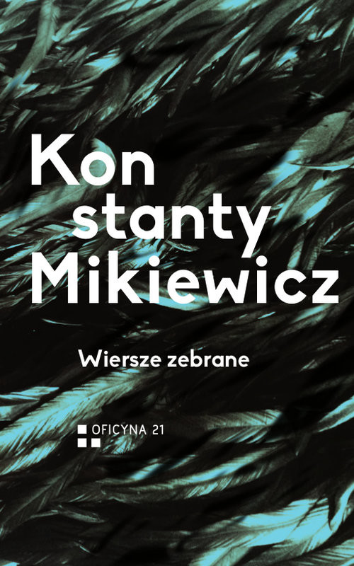 okładka Wiersze zebrane książka | Mikiewicz Konstanty