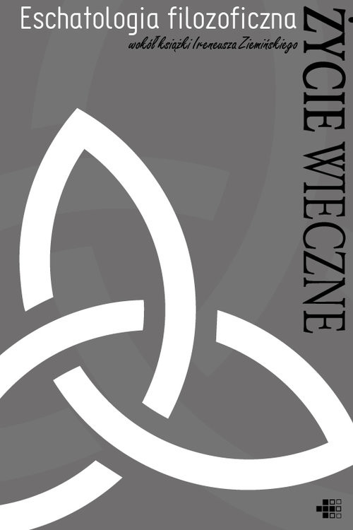 okładka Eschatologia filozoficzna Życie wieczne książka | Przanowski Mateusz