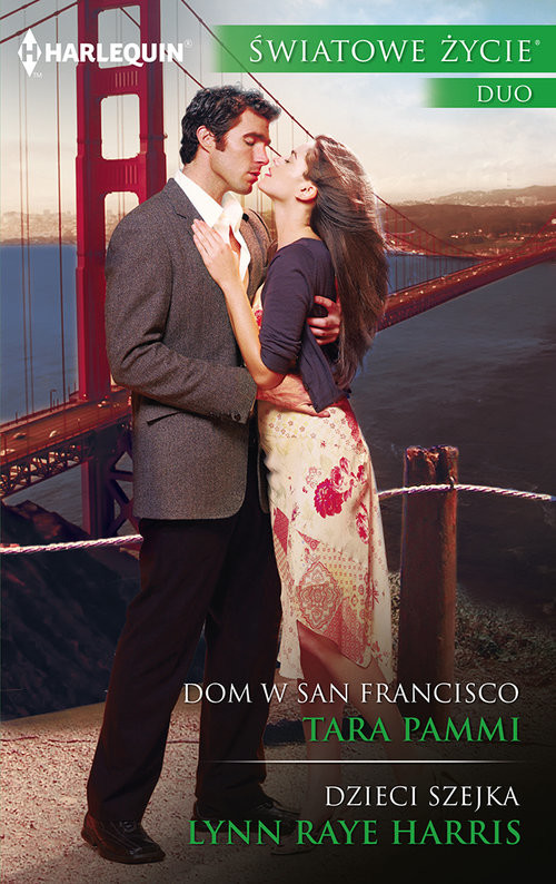 okładka Dom w San Francisco Dzieci szejka książka | Tara Pammi, Lynn Raye Harris