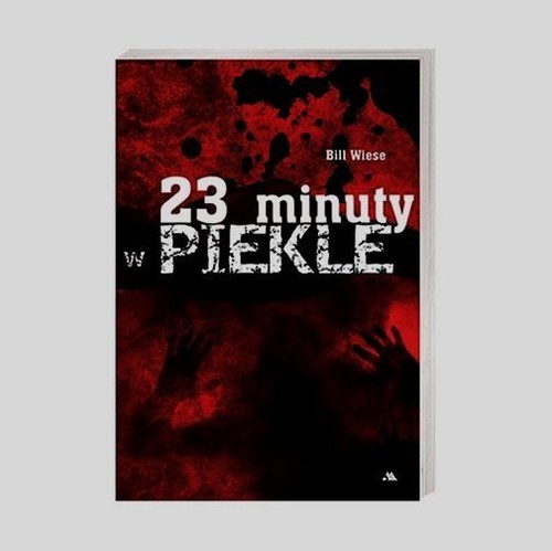 okładka 23 minuty w piekle książka | Bill Wiese