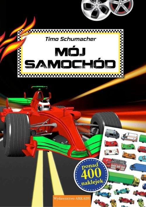 okładka Mój samochód książka | Schumacher Timo