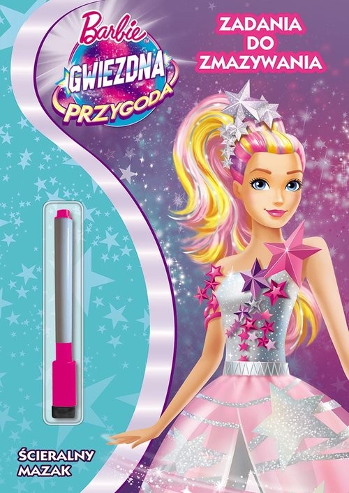 okładka Barbie Gwiezdna przygoda Zadania do zmazywania książka