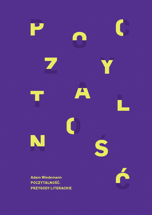 okładka Poczytalność Przygody literackie książka | Adam Wiedemann