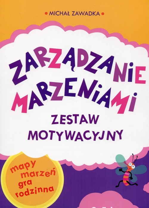 okładka Zarządzanie marzeniami Zestaw motywacyjny 3-5 lat książka | Michał Zawadka