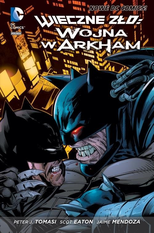 okładka Wieczne zło - Wojna w Arkham książka | Opracowania Zbiorowe