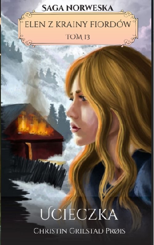 okładka Ucieczka książka | Christin Grilstad Prois