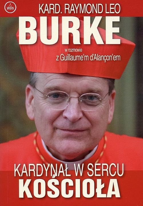 okładka Kardynał w sercu kościoła książka | Raymond Leo Burke