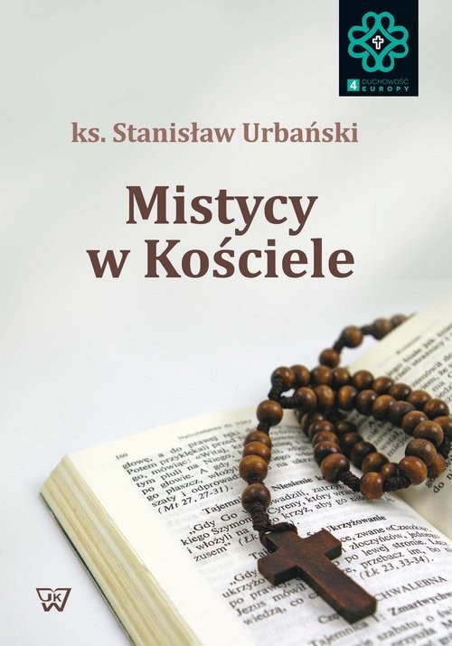 okładka Mistycy w Kościele książka | Urbański Stanisław