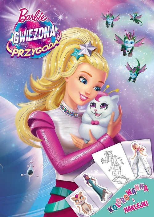okładka Barbie Gwiezdna przygoda Kolorowanka i naklejki książka