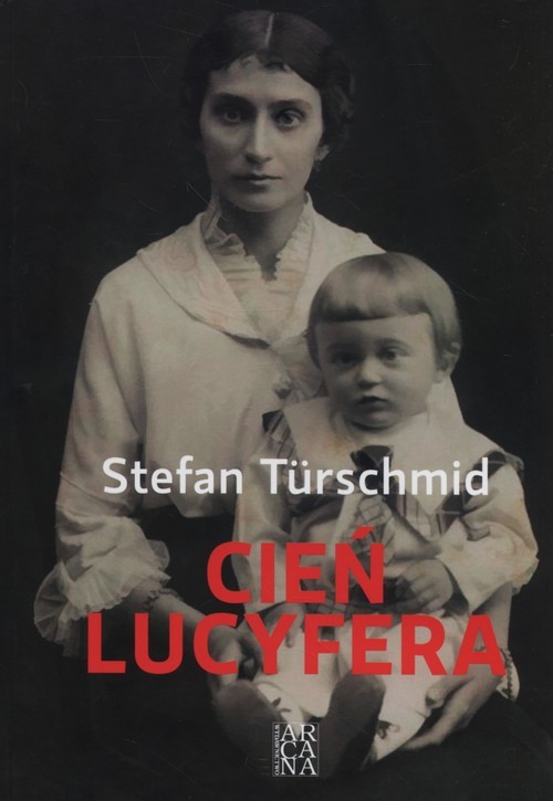 okładka Cień Lucyfera książka | Stefan Türschmid