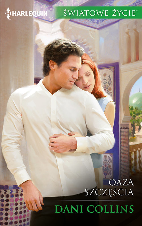 okładka Oaza szczęścia ŚWIATOWE ŻYCIE książka | Dani Collins