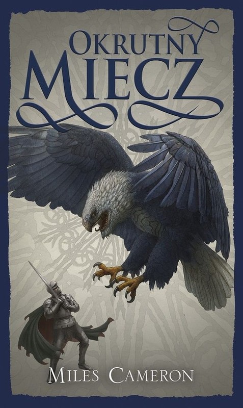 okładka Okrutny miecz Tom 2 książka | Cameron Miles