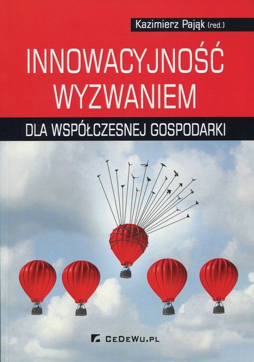 okładka Innowacyjność wyzwaniem dla współczesnej gospodarki książka