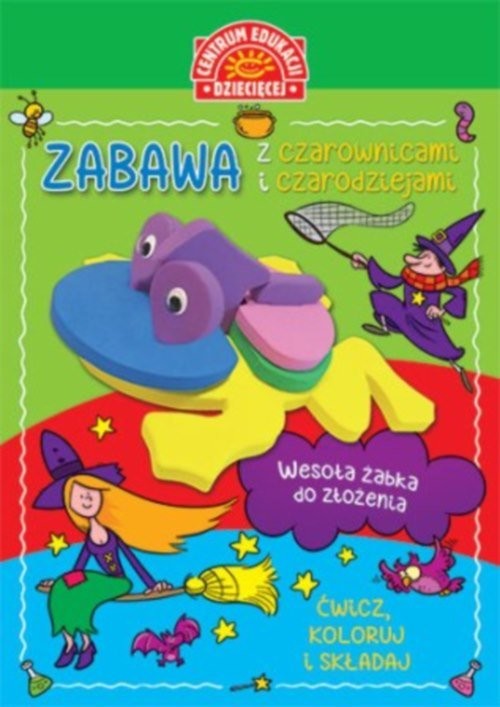 okładka Zabawa z czarownicami i czarodziejami Książka z zabawką do składania książka