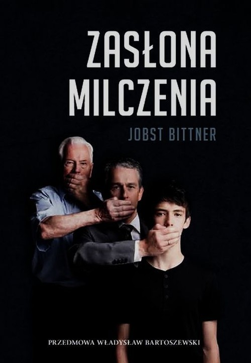 okładka Zasłona milczenia książka | Bittner Jobst