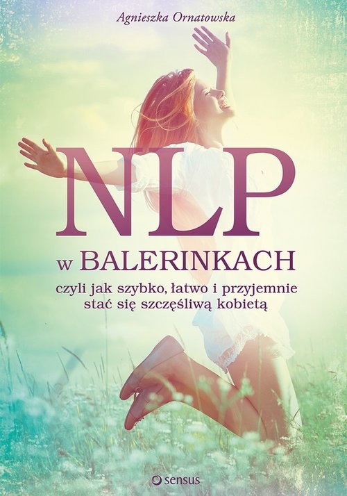 okładka NLP w balerinkach książka | Agnieszka Ornatowska