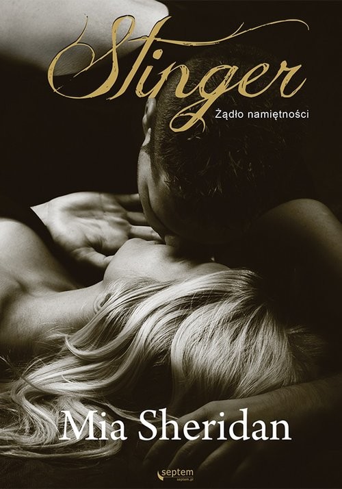okładka Stinger Żądło namiętności książka | Mia Sheridan