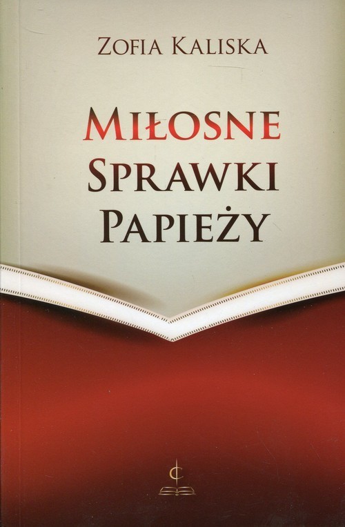 okładka Miłosne sprawki papieży książka | Zofia Kaliska