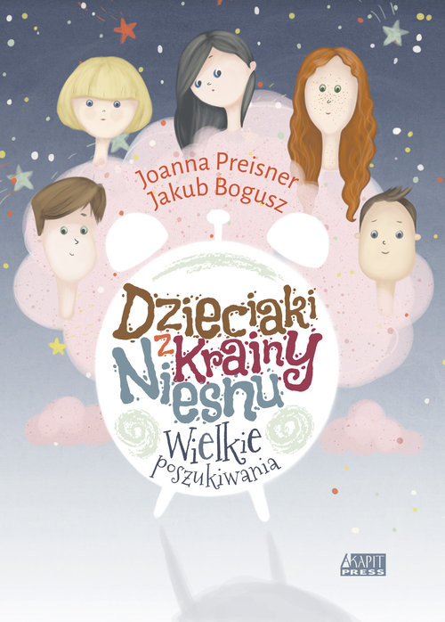 okładka Dzieciaki z Krainy Niesnu Wielkie poszukiwania książka | Joanna Preisner, Jakub Bogusz