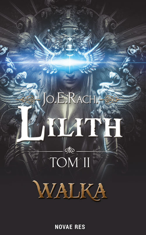 okładka Lilith Tom 2 Walka książka | Rach Jo.E.
