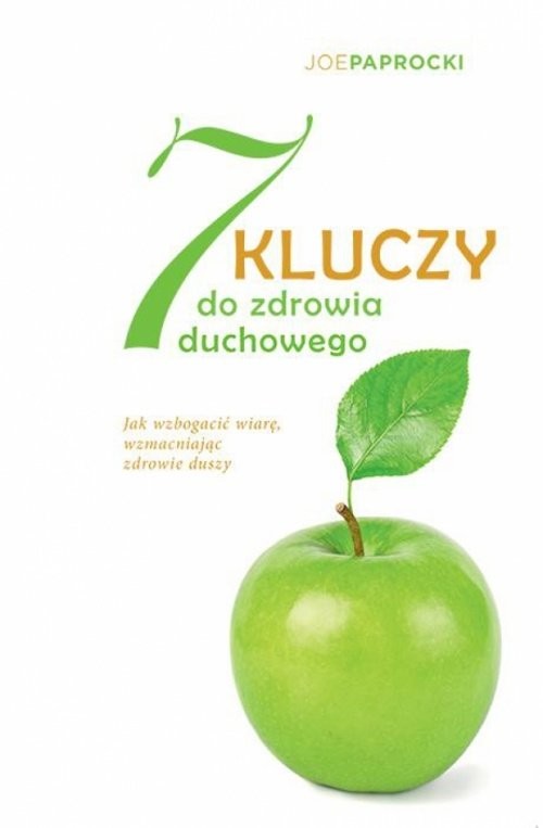 okładka 7 kluczy do zdrowia duchowego książka | Paprocki Joe