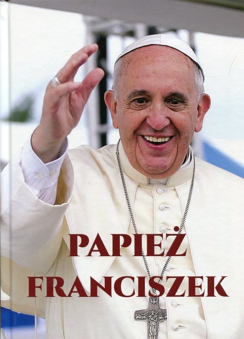 okładka Papież Franciszek książka