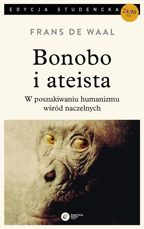 okładka Bonobo i ateista W poszukiwaniu humanizmu wśród naczelnych książka | Waal Frans de