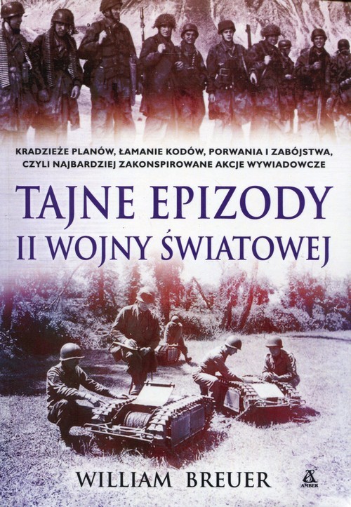 okładka Tajne epizody II wojny światowej książka | Breuer William