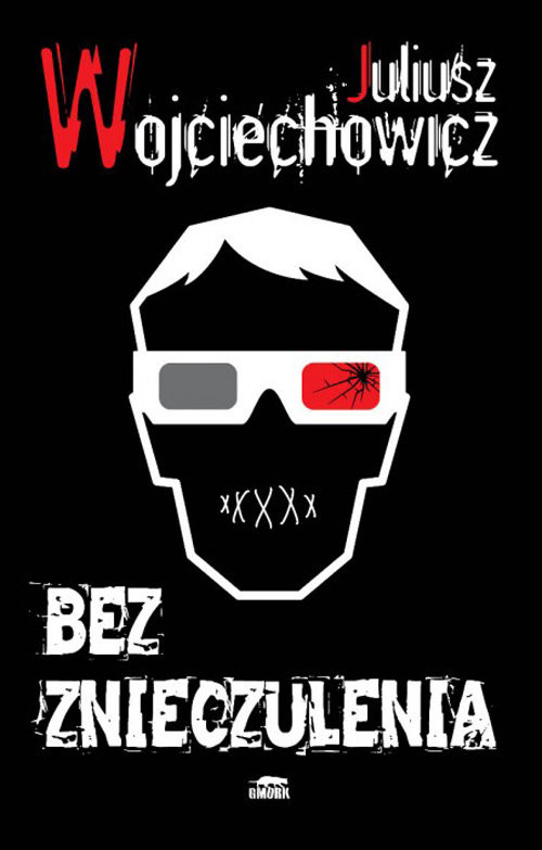 okładka Bez znieczulenia książka | Juliusz Wojciechowicz