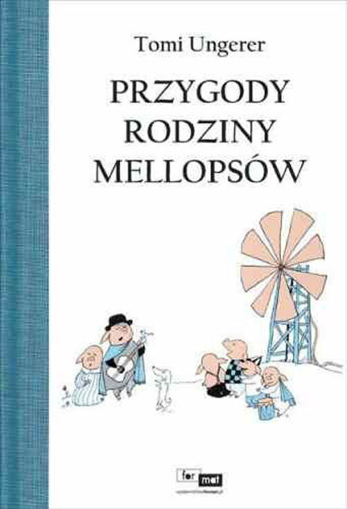 okładka Przygody rodziny Mellopsów książka | Ungerer Tomi
