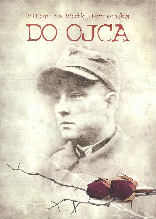 okładka Do ojca książka | Wołk-Jezierska Witomiła