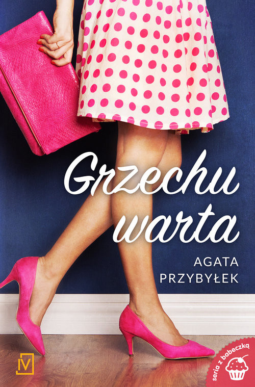 okładka Grzechu warta książka | Agata Przybyłek